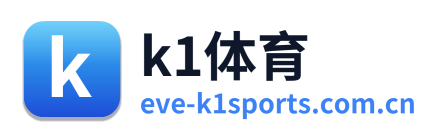k1体育